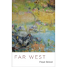 Far West: Poems