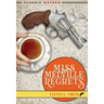 Miss Melville Regrets