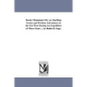 Rocky Mountain Life; or, Startling Scenes and Perilous Adventures in the Far West During An Expedition of Three Years ... by Rufus B. Sage.