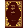 Unholy Hands on the Bible, an Examination of Six Major New Versions, Volume 2 of 3 Volumes