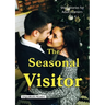 The Seasonal Visitor