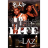 A Hustla'z Life