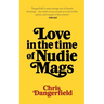 Love in the Time of Nudie Mags