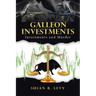Galleon Investments: Investments and Murder
