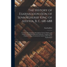 The History of Esarhaddon (Son of Sennacherib) King of Assyria, B. C. 681-688: Tr. From the Cuneiform Inscriptions Upon Cylinders and Tablets in the B
