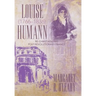 Louise Humann (1766-1836): Re-Christianizing Post-Revolutionary France