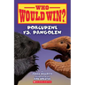 Who Would Win?: Porcupine vs. Pangolin: Volume 31