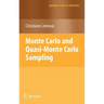 Monte Carlo and Quasi-Monte Carlo Sampling