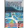 The Navigator Who Crossed the Ice Walls: Worlds Beyond the Antarctica
