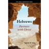 Hebrews: Partners with Christ