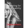 Self-Marketing for Employability: Step-by-Step Guide
