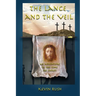 The Lance and the Veil: an adventure in the time of Christ