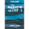 The Shift Study Guide