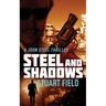Steel And Shadows