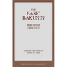 The Basic Bakunin: Writings 1869-1871