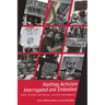 Hashtag Activism Interrogated and Embodied: Case Studies on Social Justice Movements