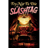 Try Not to Die: On Slashtag: An Interactive Adventure