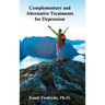 Complementary and Alternative Treatments for Depression