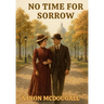 No Time For Sorrow
