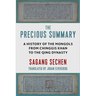 The Precious Summary: A History of the Mongols from Chinggis Khan to the Qing Dynasty