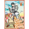 The Lady Knight and the Beast-Eared Child Vol. 2