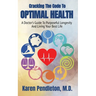 Cracking The Code To Optimal Health