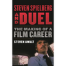 Steven Spielberg and Duel: The Making of a Film Career