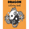 Dragon coloring book: - youth and adult Dragon Coloring book / Summer time fun Coloring activity for Kids teenager and adults Gift, 32 Pages