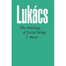Ontology of Social Being, Volume 2 Marx