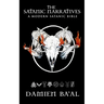 The Satanic Narratives: A Modern Satanic Bible