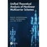 Unified Theoretical Analysis of Nonlinear Multicarrier Schemes
