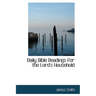 Daily Bible Readings for the Lord's Household