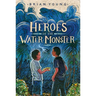 Heroes of the Water Monster