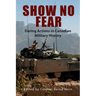 Show No Fear: Daring Actions in Canadian Military History