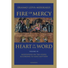 Fire of Mercy, Heart of the Word: Meditations on the Gospel According to St. Matthew Volume 3