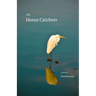 The Heron Catchers