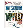 Wisdom from the Wild for Youth: Leadership Tales with Tails