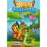 Betsy the Butterfly: Adventures in Rio