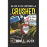Crushed: A Jessica Sanderson Death in the Vineyard Mystery #3