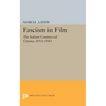 Fascism in Film: The Italian Commercial Cinema, 1931-1943