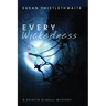 Every Wickedness: A Kristin Ginelli Mystery
