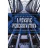 A Pensive Peregrination: Vignettes of a Spiritual Traveler