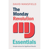 The Monday Revolution Essentials: Simple Actions for Significant Results