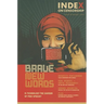 Brave New Words: Is Technology the Saviour of Free Speech?