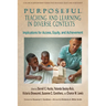 Purposeful Teaching and Learning in Diverse Contexts: Implications for Access, Equity and Achievement