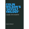 Colin Wilson's 'Occult Trilogy'