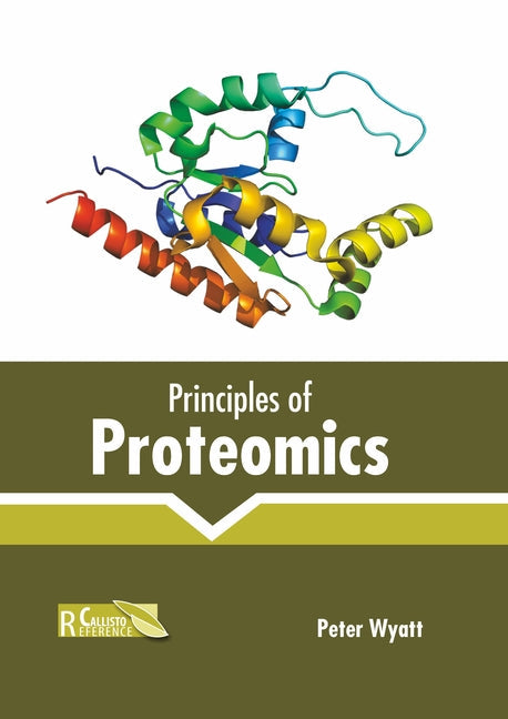 Principles of Proteomics - Hardcover by Books by splitShops