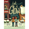 Let It Glow