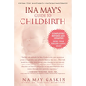 Ina May's Guide to Childbirth: Updated with New Material