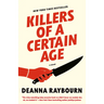 Killers of a Certain Age